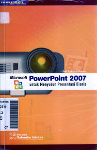 Microsoft powerpoint 2007 untuk menyusun presentasi bisnis