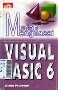 Mudah Menguasai Visual Basic 6