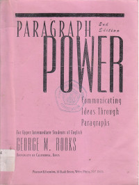 Paragraph power communicating ideas trough paragraphs