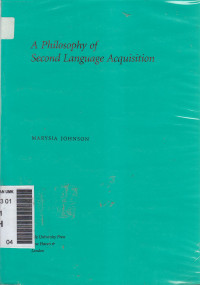 A philosophy of second language acquisition