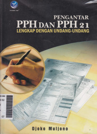 Pengantar PPH dan PPH  21 lengkap dengan undang-undang