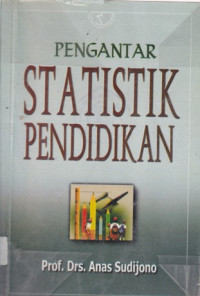 Pengantar Statistik Pendidikan