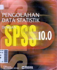 Pengolahan data statistik dengan SPSS 10.0