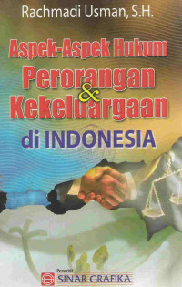 Aspek-aspek hukum perorangan & kekeluargaan di Indonesia