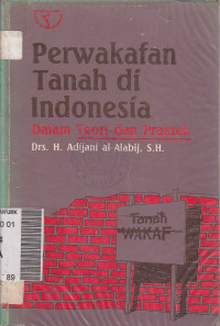 Image of Perwakafan tanah di Indonesia : dalam teori dan praktek