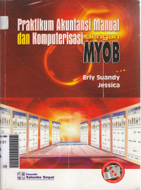 Praktikum akuntansi manual dan komputerisasi dengan myob