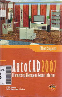 AutoCAD 2007 merancang beragam desain interior