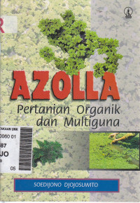Azolla: pertanian organik dan multiguna