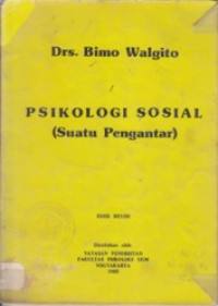 Psikologi sosial (suatu pengantar)
