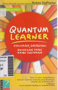 Quantum learner: fokuskan energimu, dapatkan yang kamu inginkan