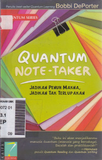 Quantum note-taker: jadikan penuh makna, jadikan tak terlupakan