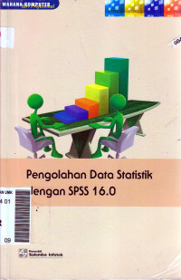 Seri profesional pengolahan data statistik dengan spss 16.0