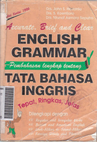 Accurate, Brief and clear english grammar: pembahasan lengkap tentang tata bahasa inggris tepat, rinkas, jelas