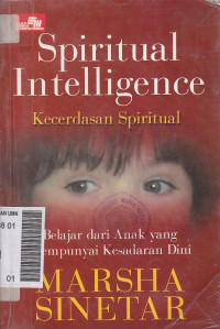 Image of Spiritual Intelligence : belajar dari anak yang punya kesdaran dini