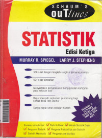 Statistik: schaum's outlines teori dan soal-soal Ed.III