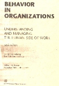 Behavior in organizations: understanding and managing the human side of work