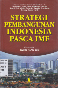 Strategi pembangunan Indonesia pasca IMF