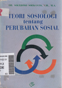 Image of Teori sosiologi tentang perubahan sosial