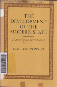 The development of the modern state : a sociological introduction