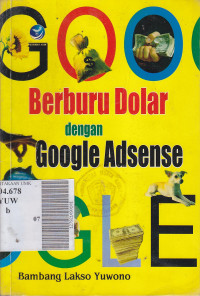 Berburu dolar dengan google adsense