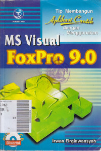 Tip membangun aplikasi cantik dengan menggunakan MS visual foxpro 9.0