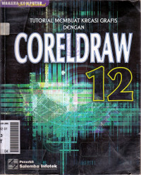 Tutorial membuat kreasi grafis dengan coreldraw 12