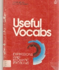 Useful vocabs expressions and idiomatic problems