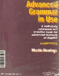 Advanced grammar in use: a self-study reference and practice book for advanced learners of english with answers