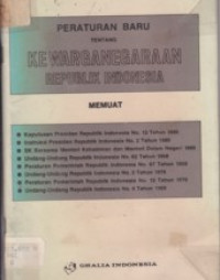 Peraturan baru tentang kewarganegaraan Republik Indonesia