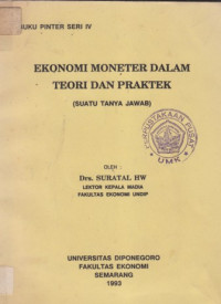 Ekonomi moneter dalam teori dan praktek (suatu tanya jawab)