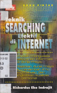 Buku pintar internet teknik searching efektif di internet