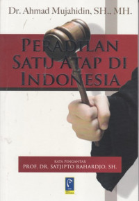 Peradilan satu atap di Indonesia