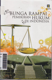 Bunga rampai pemikiran hukum di Indonesia