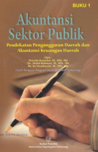 Akuntansi sektor publik: pendekatan penganggaran daerah dan akuntansi keuangan daerah buku 1