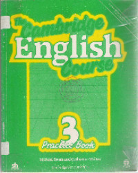 The cambridge english course 3: practice book