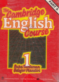 The cambridge english course 1: buku tuntunan belajar mandiri part A