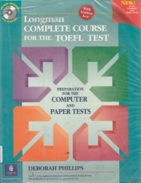 Longman complete course for the toefl test: preparation for the computer and paper test