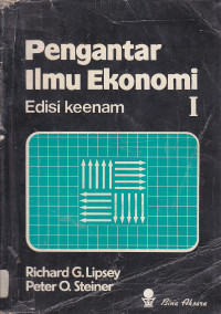 Pengantar ilmu ekonomi I ed.VI