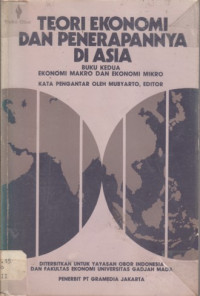 Teori ekonomi dan penerapannya di Asia buku 2