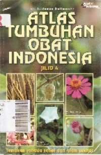 Atlas tumbuhan obat Indonesia jilid 4