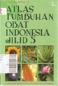 Atlas tumbuhan obat Indonesia jilid 5