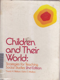 Children and their world : strategies for teaching social studies