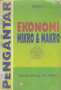 Pengantar ekonomi mikro dan makro edisi 2