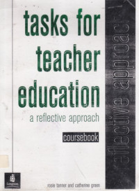Tasks for teacher education: a reflective approach