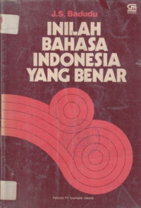 Inilah bahasa indonesia yang benar
