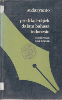 Predikat-objek dalam bahasa indonesia: keselarasan pola-urutan