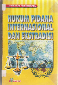 Hukum pidana internasional dan ekstradisi