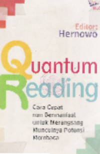Quantum reading: cara cepat nan bermanfaat untuk merangsang munculnya potensi membaca