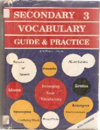Secondary 3 vocabulary guidde & practice