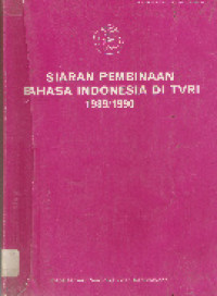 Siaran pembinaan bahasa Indonesia di TVRI 1989/1990